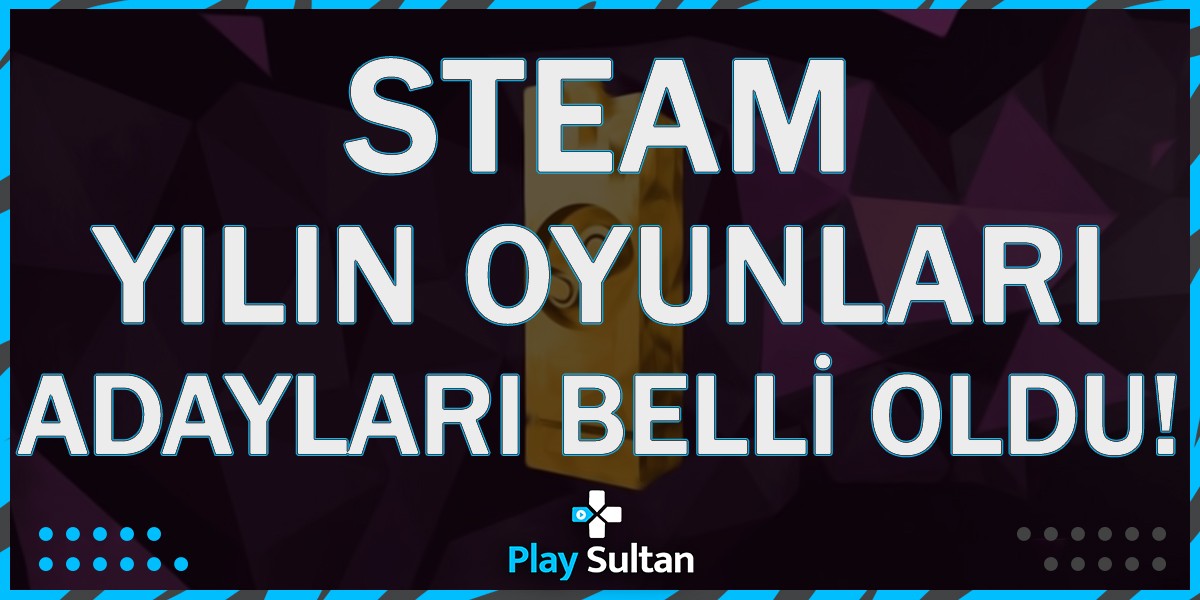 2023 Steam Ödülleri Adayları Belli Oldu | PlaySultan