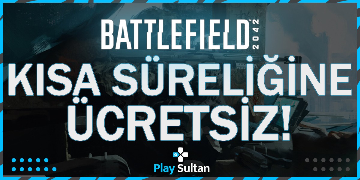 Battlefield 2042 Kısa Süreliğine Oynaması Ücretsiz Oldu 