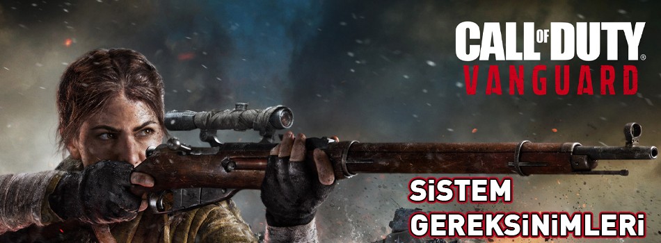 Call of Duty Vanguard  Sistem Gereksinimleri Nedir? Call of Duty Vanguard  Kaç GB? | PlaySultan