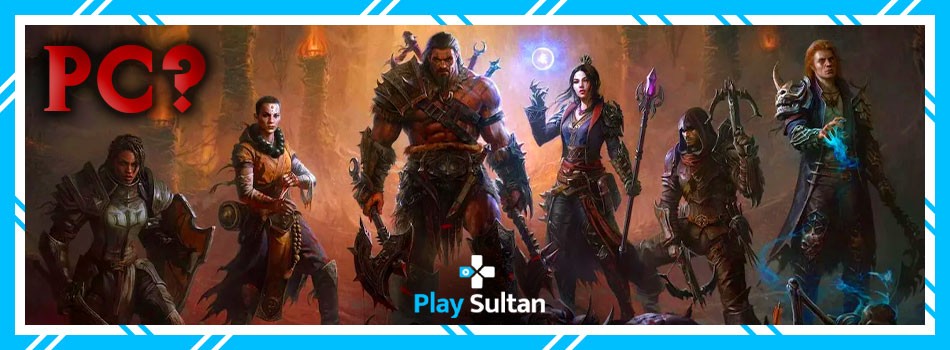Diablo İmmortal PC Çıkış Tarihi Açıklandı | PlaySultan