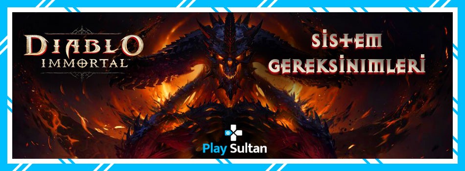 Diablo İmmortal Sistem Gereksinimleri Açıklandı | PlaySultan