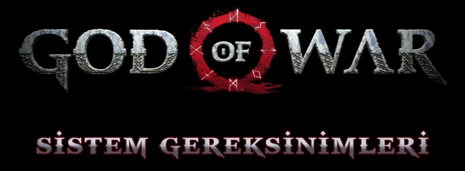 God of War Sistem Gereksinimleri PC Açıklandı. God of War Kaç GB? | PlaySultan