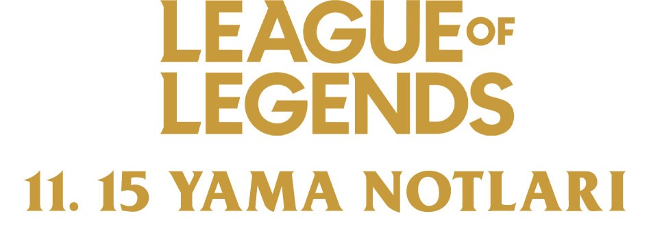 League Of Legends 11.15 Yama Notları | PlaySultan
