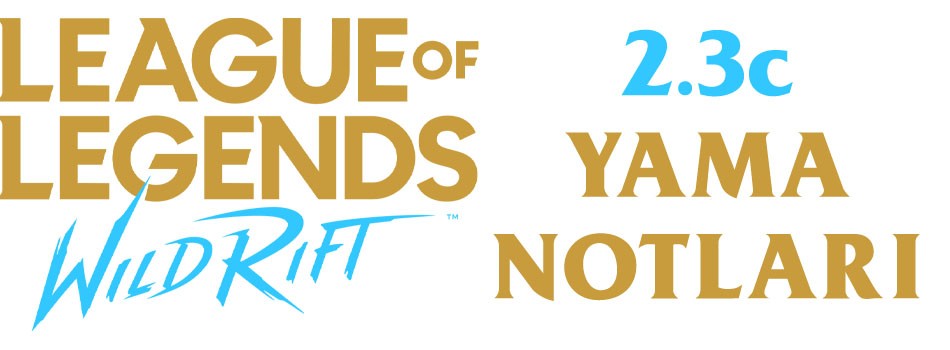 League of Legends: Wild Rift 2.3c Yama Notları Paylaşıldı