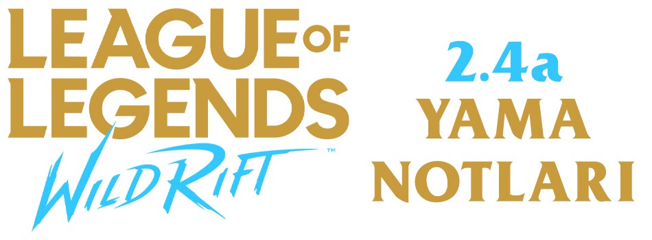 League of Legends: Wild Rift 2.4a Yama Notları | PlaySutan