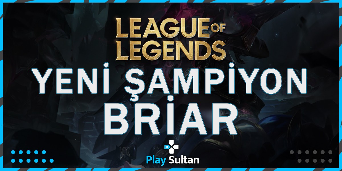 League of Legends Yeni Şampiyon Briar Yetenek Tanıtımı