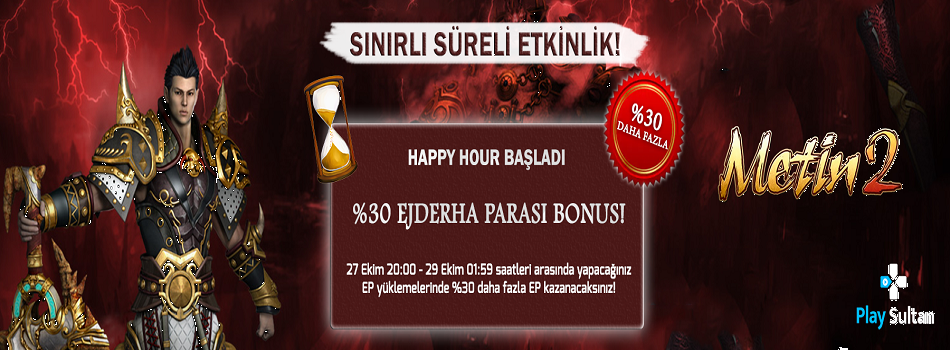 Metin2 Happy Hour Etkinliği | PlaySultan