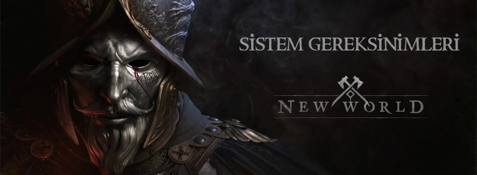 New World Sistem Gereksinimleri Nedir? New World Kaç GB? | PlaySultan