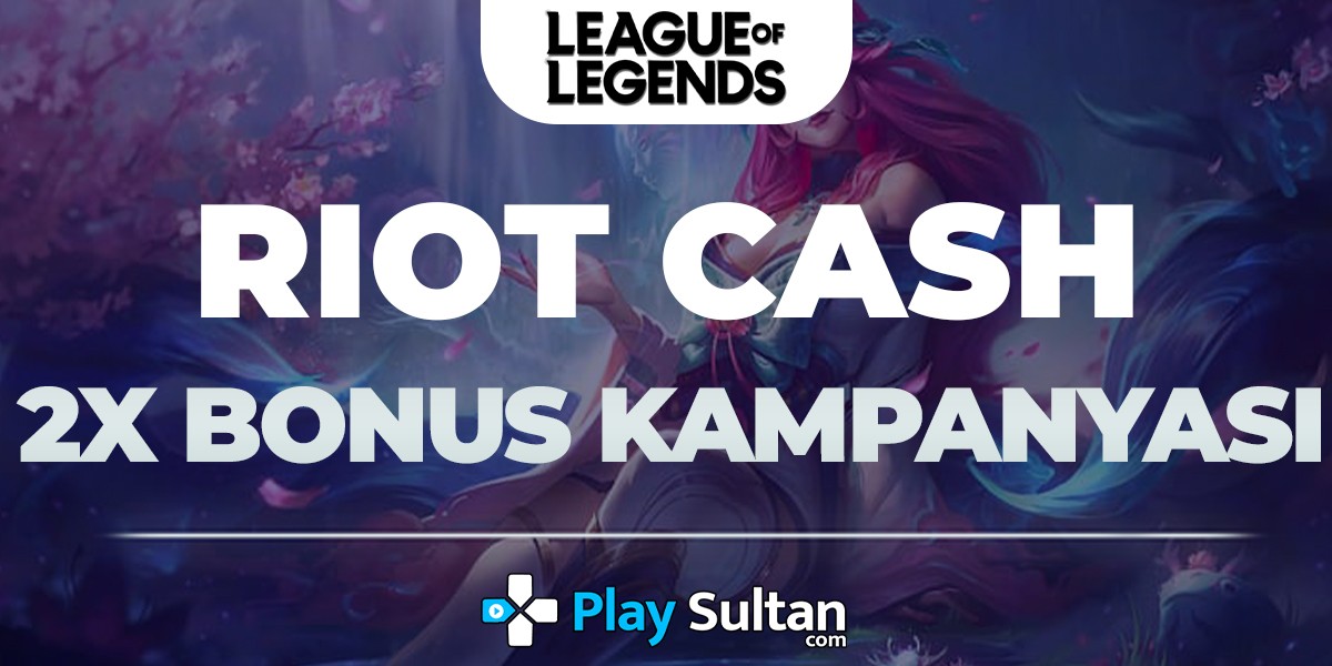 Riot Cash Ürünlerinde İki Kat Bonus Kampanyası Başladı | PlaySultan