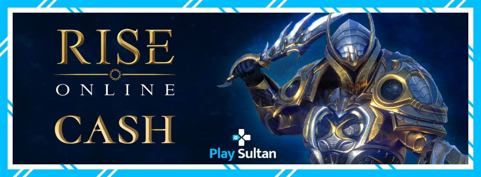 Rise Online Cash Satışları Başladı | PlaySultan