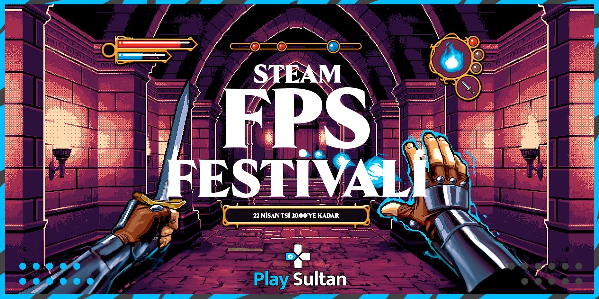 Steam FPS Festivali Başladı | PlaySultan