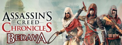 Assassin’s Creed Chronicles Trilogy Bedava Dağıtılıyor | PlaySultan