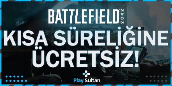 Battlefield 2042 Kısa Süreliğine Oynaması Ücretsiz Oldu | PlaySultan