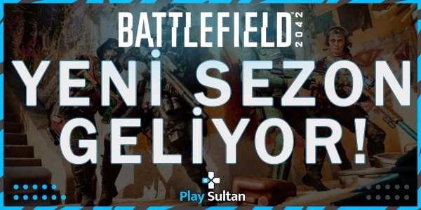 Battlefield 2042 Yeni Sezon Turning Point Başlıyor | PlaySultan