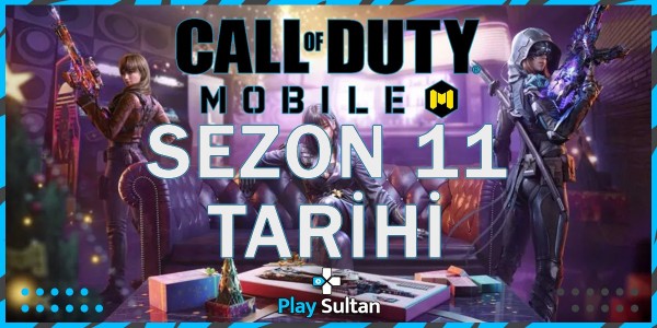 Call of Duty: Mobile Sezon 11 Çıkış Tarihi | PlaySultan