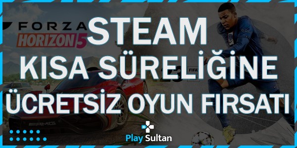 Forza Horizon 5 ve FIFA 23 Kısa Süreliğine Ücretsiz Oldu! | PlaySultan