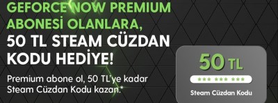 GeForce Now Abonesi Olanlara Steam Cüzdan Kodu Hediye! | PlaySultan