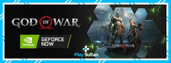 God of War Geforce Now'a Geldi | PlaySultan
