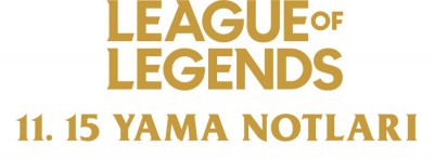 League Of Legends 11.15 Yama Notları | PlaySultan