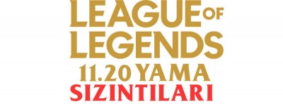 League of Legends 11.20 Yama Sızıntısı | PlaySultan