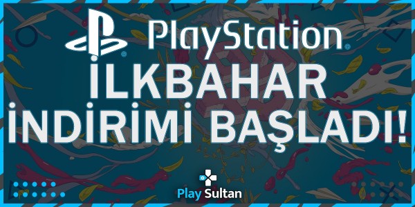 PlayStation İlkbahar İndirimi 2024 Başladı | PlaySultan