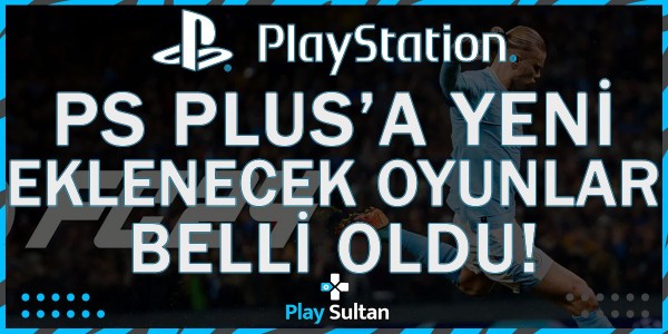 PlayStation Plus’a Mayıs Ayında Gelecek Oyunlar Belli Oldu | PlaySultan