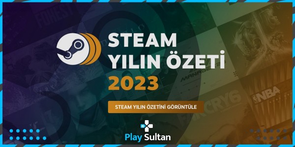 Steam 2023 Özetinizi Öğrenin | PlaySultan