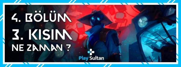 Valorant 4. Bölüm 3. Kısım Ne Zaman Başlayacak? | PlaySultan