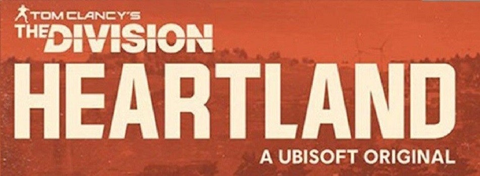 Ubisoft Ücretsiz Bir Oyun Duyurdu - Tom Clancys the Division: Heartland | PlaySultan