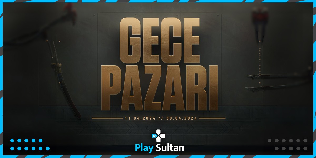 Valorant Gece Pazarı Geldi | PlaySultan