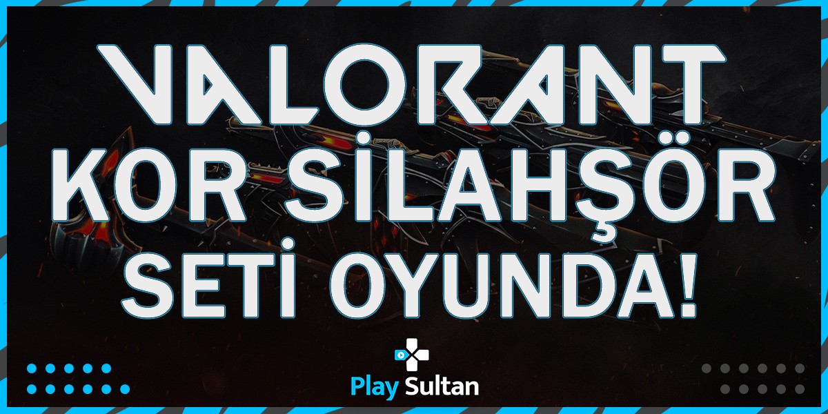 Valorant Kor Silahşör Seti Oyunda | PlaySultan