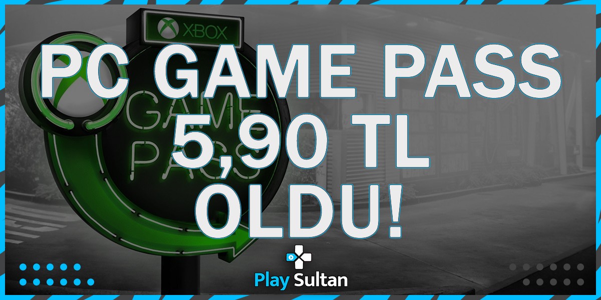 Xbox PC Game Pass  5.90 TL Oldu!