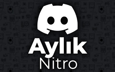 Discord Nitro Aylık