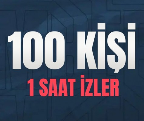 Kick 1 Saat 100 Adet Canlı Yayın İzleyici