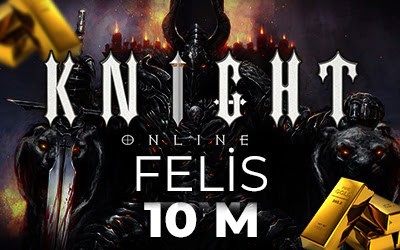 Knight Online Felis 10 M