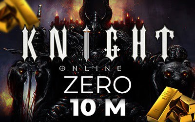 Knight Online Zero 10 M