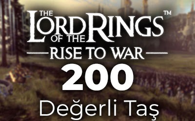 The Lord of the Rings: Rise to War 200 Değerli Taş