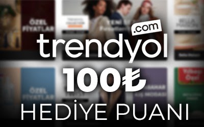 Trendyol 100 TL Hediye Puanı