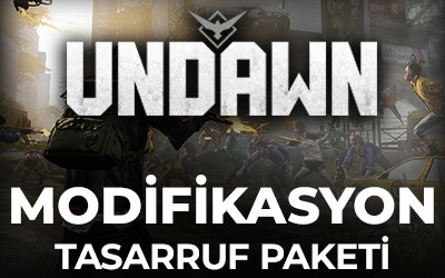 Undawn Modifikasyon Tasarruf Paketi