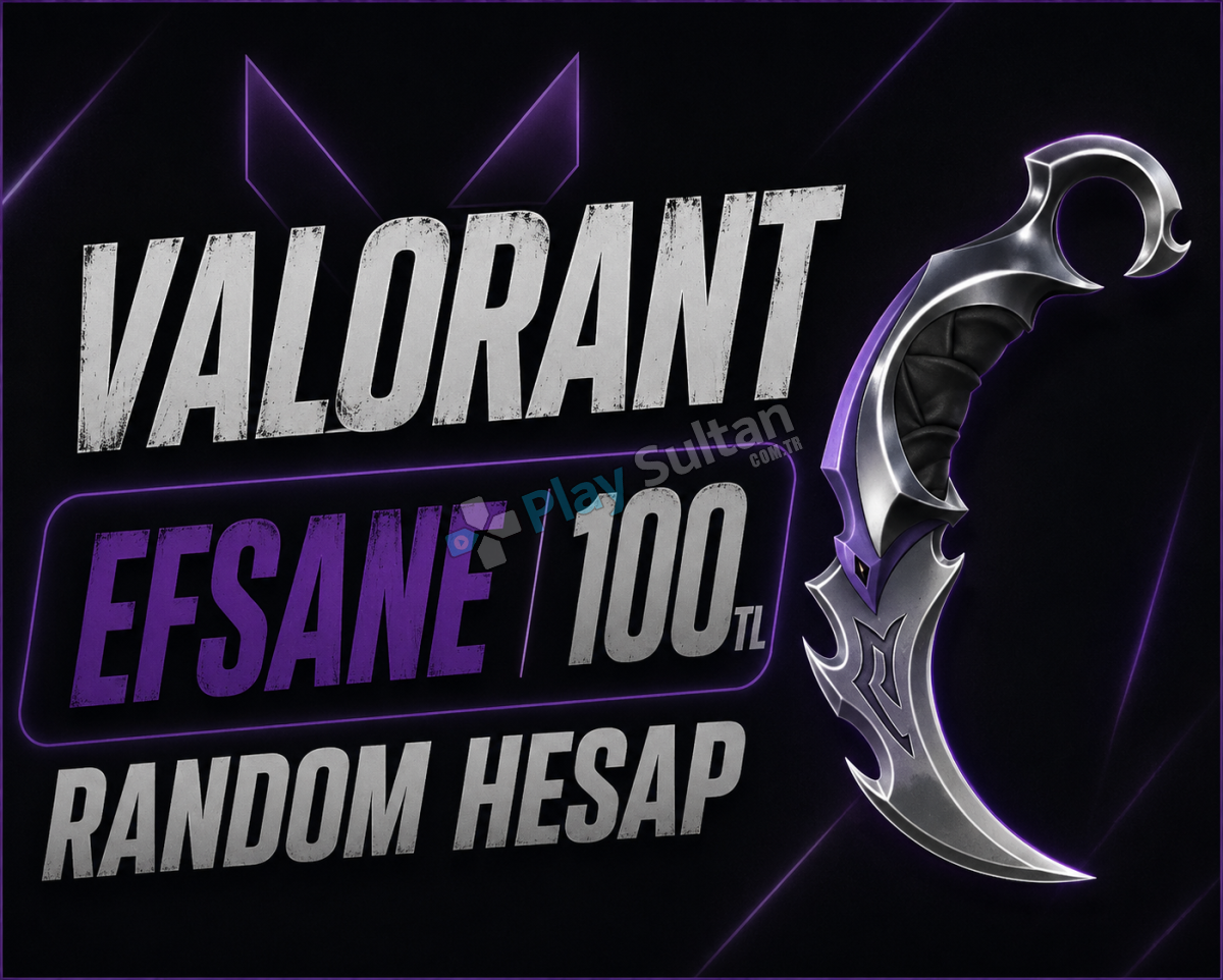 EFSANE++ VALORANT RANDOM HESAP BOŞ YOK EFSANE++ VALORANT RANDOM HESAP BOŞ YOK
