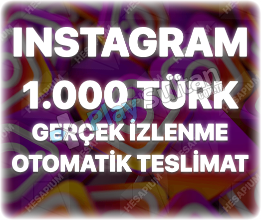 Instagram 1000 Türk İzlenme Keşfet Etkili Instagram 1000 Türk İzlenme Keşfet Etkili