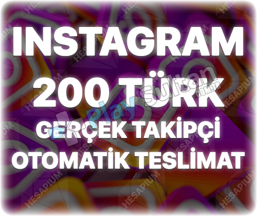Instagram 200 Türk Takipçi Instagram 200 Türk Takipçi