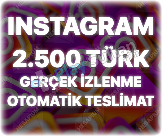 Instagram 2500 Türk İzlenme Keşfet Etkili Instagram 2500 Türk İzlenme Keşfet Etkili