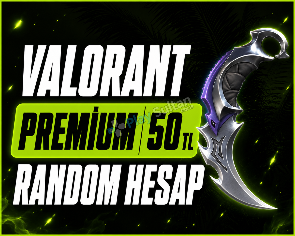 PREMİUM++ VALORANT RANDOM HESAP BOŞ YOK PREMİUM++ VALORANT RANDOM HESAP BOŞ YOK