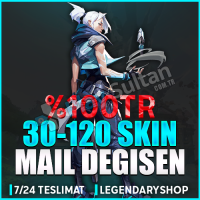 100TR 30-120 SKİN MAİL DEĞİŞEN RANDOM HESAPLAR