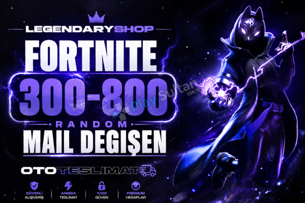 300-800 SKİN FORTNİTE MAİL DEĞİŞEN