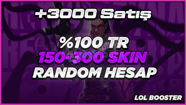 3000BAŞARILI İŞLEMTR BÖLGE 150-300 SKİN DOLUHESAP