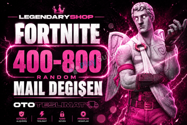 400-800 SKİN FORTNİTE MAİL DEĞİŞEN