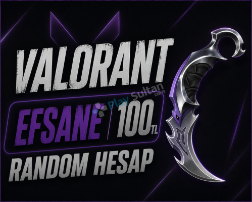 EFSANE++ VALORANT RANDOM HESAP BOŞ YOK