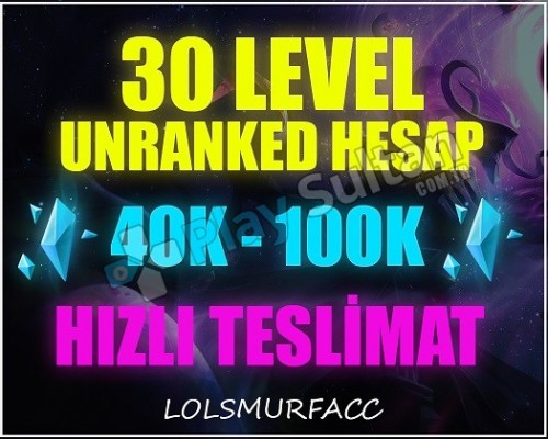 EUW +40K MAVİ ÖZ 30 LEVEL UNRANKED Hesap